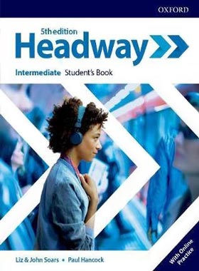 هدوی اینترمدیت - Headway Intermediate - اثر John Soars، Liz Soars - نشر آکسفورد