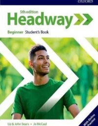 هدوی بگینر - Headway Beginner - اثر John Soars، Liz Soars - نشر آکسفورد