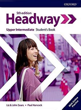 کتاب Headway Upper Intermediate - اثر John Soars، Liz Soars - نشر آکسفورد