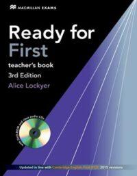 کتاب معلم ردی فور فرست - Ready For First Teachers Book - اثر Alice Lockyer