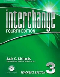 کتاب معلم اینترچنج 3 - Interchange Teachers Book 3 - اثر Jack C. Richards