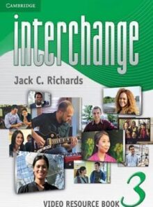 کتاب Interchange Video Resource Book 3 - اثر Jack C. Richards