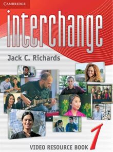 کتاب Interchange Video Resource Book 1 - اثر Jack C. Richards