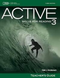 کتاب Active skills for reading Teachers Guide 3 - اثر Neil J. Anderson