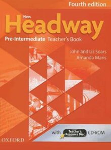 کتاب معلم نیو هدوی - New Headway Pre Intermediate Teachers Book