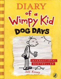 کتاب (Diary Of A Wimpy Kid (Dog Days - اثر Jeff Kinney - انتشارات پنگوئن و جنگل