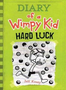 کتاب (Diary Of A Wimpy Kid (Hard Luck - اثر Jeff Kinney - انتشارات پنگوئن و جنگل