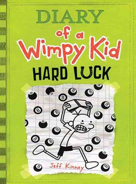 کتاب (Diary Of A Wimpy Kid (Hard Luck - اثر Jeff Kinney - انتشارات پنگوئن و جنگل