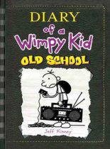 کتاب (Diary Of A Wimpy Kid (Old School - اثر Jeff Kinney - نشر پنگوئن و جنگل