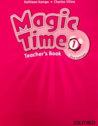 کتاب معلم مجیک تایم 1 - Magic Time Teachers Book 1 - انتشارات آکسفورد