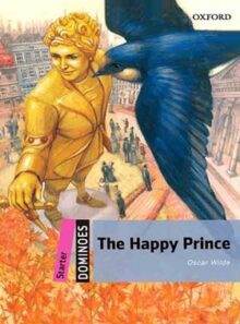 دومینو 1 شاهزاده خوشحال - Dominoes The Happy Prince Starter - انتشارات آکسفورد