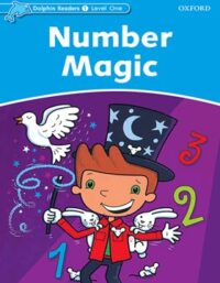 کتاب Dolphin Readers 1: Number Magic - انتشارات دانشگاه آکسفورد