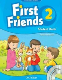فرست فرندز 2 - First Friends 2 - انتشارات دانشگاه آکسفورد و جنگل