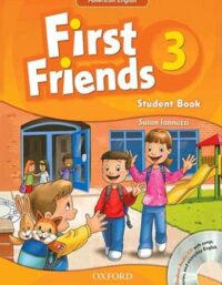 فرست فرندز 3 - First Friends 3 - انتشارات دانشگاه آکسفورد و جنگل