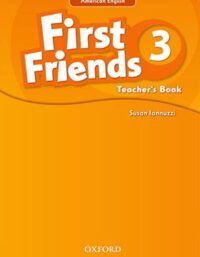 کتاب First Friends Teachers Book 3 - انتشارات دانشگاه آکسفورد و جنگل