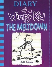 کتاب (Diary Of A Wimpy Kid (The Meltdown - اثر Jeff Kinney - نشر پنگوئن و جنگل
