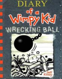 کتاب (Diary Of A Wimpy Kid (Wrecking Ball - اثر Jeff Kinney - نشر پنگوئن و جنگل