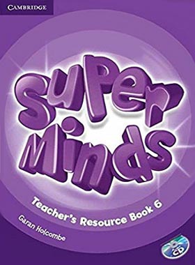 کتاب معلم سوپر مایندز 6 - Super Minds Teachers Book 6 - نشر دانشگاه کمبریج و جنگل
