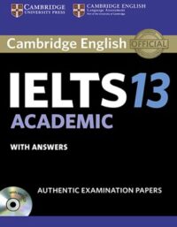 کتاب Cambridge IELTS 13 Academic - انتشارات دانشگاه کمبریج و جنگل