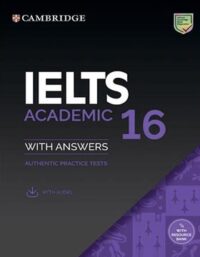 کتاب Cambridge IELTS 16 Academic - انتشارات دانشگاه کمبریج و جنگل