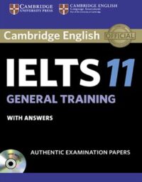کتاب Cambridge IELTS 11 General - انتشارات دانشگاه کمبریج و جنگل