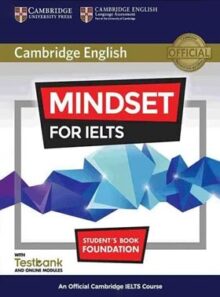 کتاب Cambridge English Mindset For IELTS Foundation - انتشارات کمبریج و جنگل