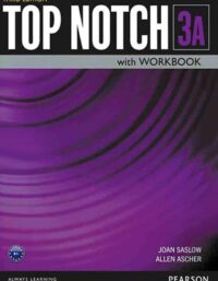 تاپ ناچ - Top Notch 3A - اثر Joan Saslow و Allen Ascher - انتشارات جنگل و پیرسون