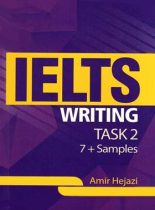 آیلتس رایتینگ تسک 2 - IELTS Writing Task 2 - اثر امیر حجازی - نشر جنگل