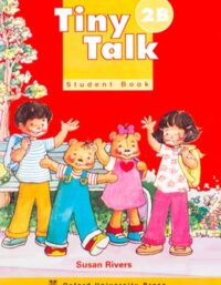 تاینی تاک - Tiny Talk 2B - اثر Susan Rivers - انتشارات دانشگاه آکسفورد