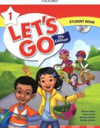 کتاب زبان لتس گو 1 - Lets Go 1 - انتشارات دانشگاه آکسفورد