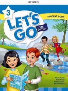 کتاب زبان لتس گو 3 - Lets Go 3 - انتشارات دانشگاه آکسفورد