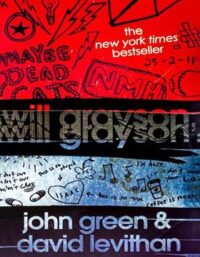 ویل گریسون - Will Grayson Will Grayson - اثر جان گرین - انتشارات Speak